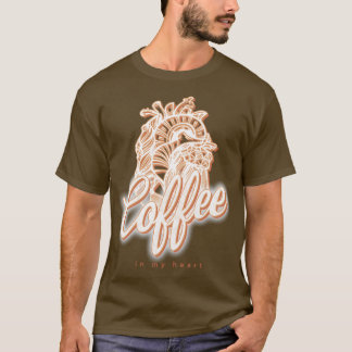 Kaffee in meinem Herzen Kaffee Kunst barista Gesch T-Shirt