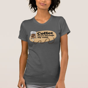 Kaffee in meinen Adern T-Shirt