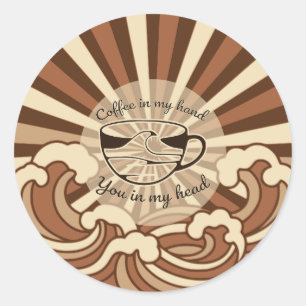 Kaffee In Meiner Hand Du In Meinem Kopf Zitat Runder Aufkleber