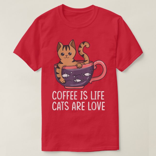 Kaffee ist das Leben Katzen sind Liebe Cat Drink B T-Shirt (Design vorne)