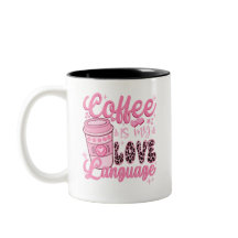 Kaffee ist das Tagesgeschenk meiner Liebe