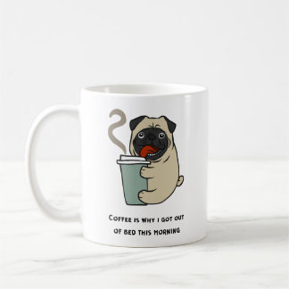 Kaffee ist der Grund, warum ich aus dem Bett got Kaffeetasse