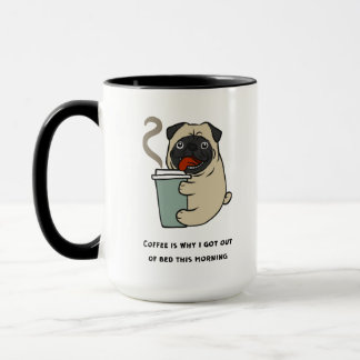 Kaffee ist der Grund, warum ich aus dem Bett got Tasse