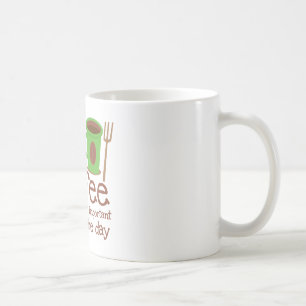 Kaffee ist die wichtigste Mahlzeit des Tages Kaffeetasse