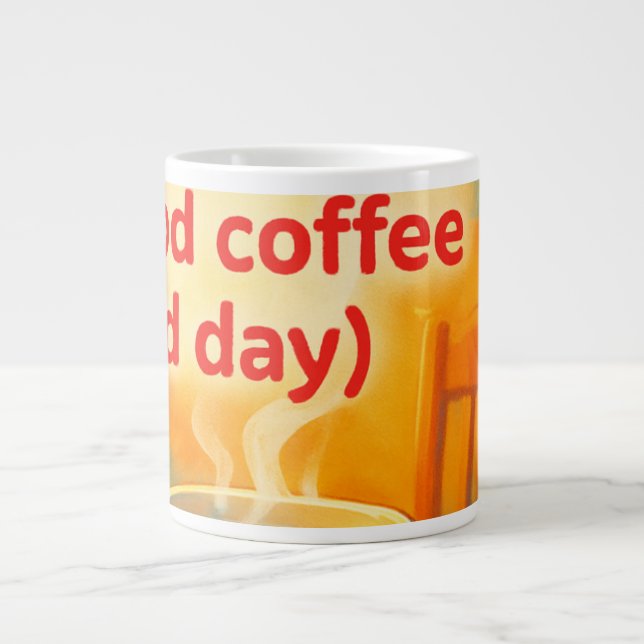 Kaffee ist ein Leben  Jumbo-Tasse (Vorderseite)