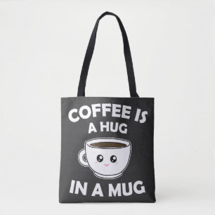 Kaffee ist ein Umarmer in einer Tasse, Niedlich Ka Tasche