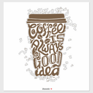 KAFFEE IST IMMER eine gute Idee Wand Küchenrahmen Aufkleber