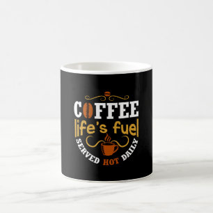 Kaffee ist Lebensenergie Kaffeetasse