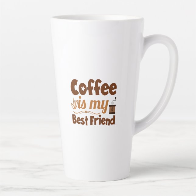 Kaffee ist mein bester Freund Milchtasse (Rechts)