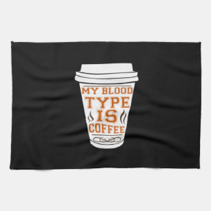Kaffee ist mein Bluttyp Kaffee Geschirrtuch