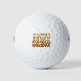 Kaffee ist mein Lieblingstag Golfball