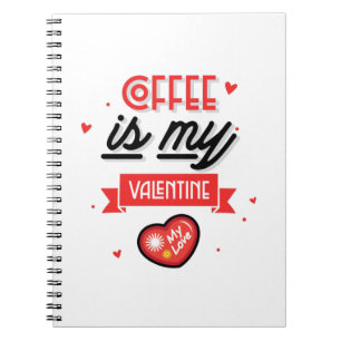 Kaffee ist mein Valentine Notizblock