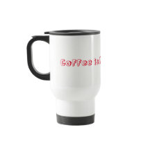 Kaffee ist mein Valentine