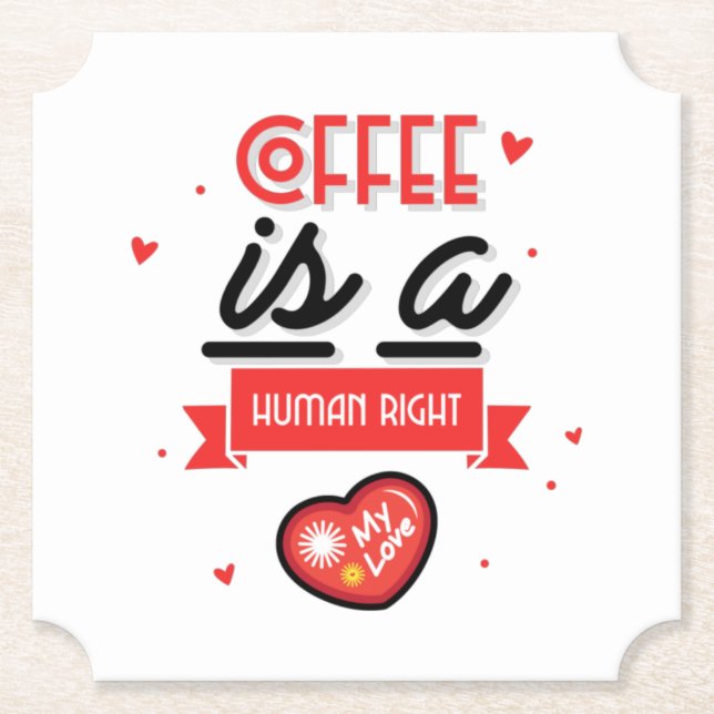 Kaffee ist mein Valentine Untersetzer (Vorderseite)