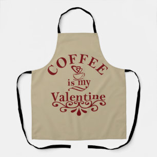 Kaffee ist mein Valentinkomisch Schürze