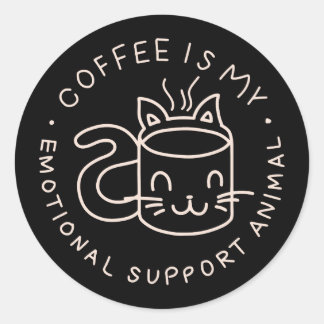 Kaffee ist meine emotionale Unterstützung Tier Runder Aufkleber