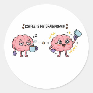 Kaffee ist meine Gehirnleistung Lustig Süße Müde G Runder Aufkleber