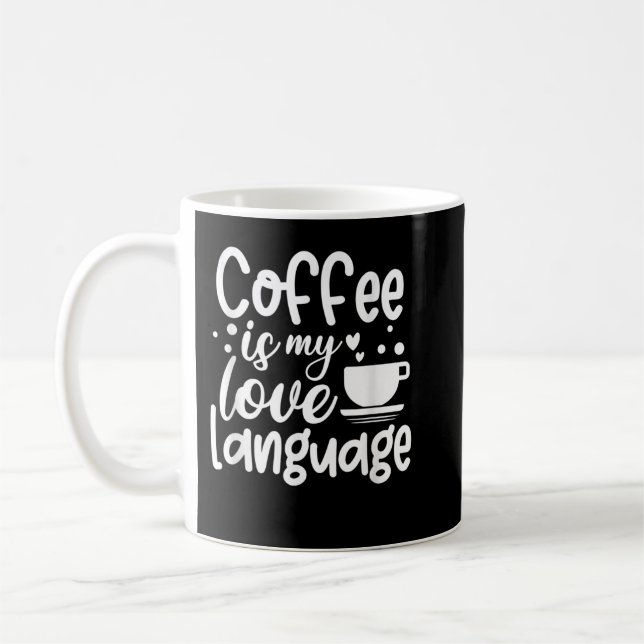 Kaffee ist meine Liebe Kaffeetasse (Links)