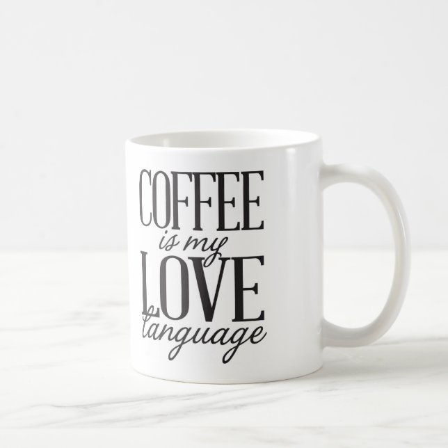 Kaffee ist meine Liebe-Sprachkaffee-Tasse Kaffeetasse (Rechts)