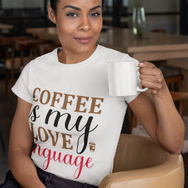 Kaffee ist meine Liebe - T-Shirt