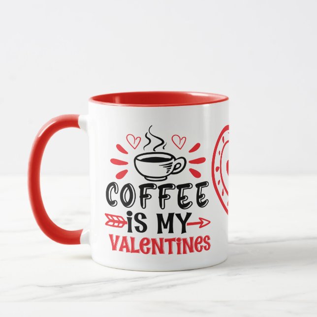 Kaffee ist meine Valentine Tasse (Links)