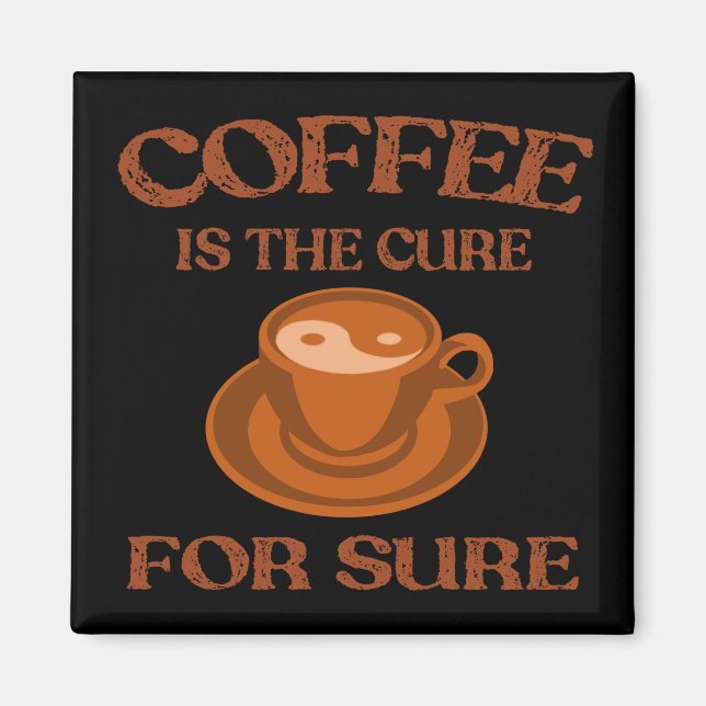 Kaffee ist sicherlich die Heilung. Yin und Yang Co Magnet (Vorne)
