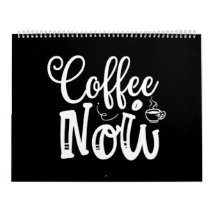 Kaffee jetzt kalender
