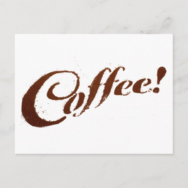 Kaffee Kaffee Kaffee - Postkarte (Vorderseite)
