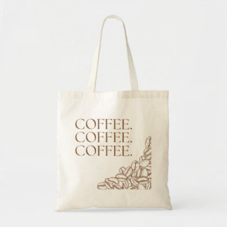 Kaffee Kaffee Kaffee Tragetasche