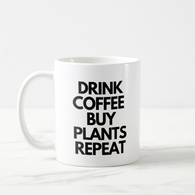 Kaffee kaufen Pflanze wiederholen Kaffeetasse (Links)