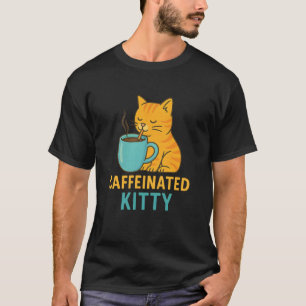 Kaffee-Kitty - Süße Katze trinkt Kaffee T-Shirt