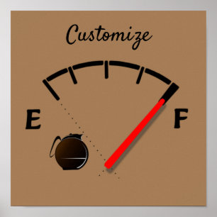 Kaffee Kraftstoffanzeige Volldünner_Cove Poster