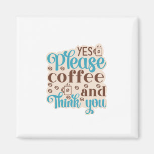 Kaffee Kunst Kaffee Und Denken Sie Magnet