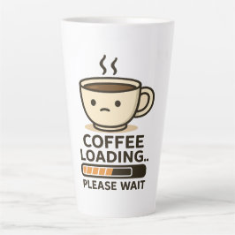 Kaffee lädt - Bitte warten - Lustiger Morgenkaffee Milchtasse