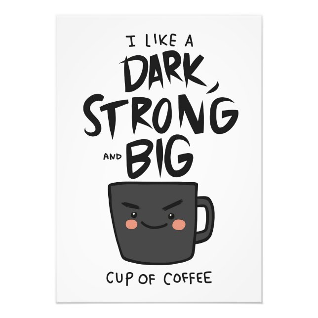 Kaffee lange dunkel stark und große Tasse Kaffee Fotodruck (Vorne)