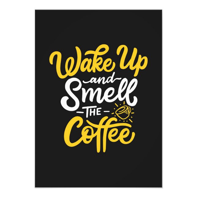 Kaffee lange Weckte auf und riech den Kaffee Fotodruck (Vorne)