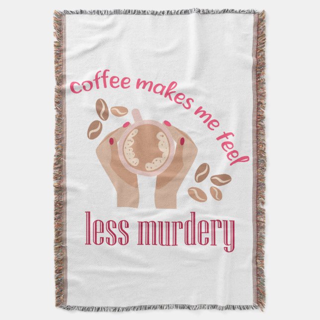 Kaffee lässt mich weniger mörderisch und lustig er decke (Vorderseite Vertikal)