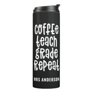 Kaffee, Lehre, Klasse, Wiederholungstatiklehrer Thermosbecher