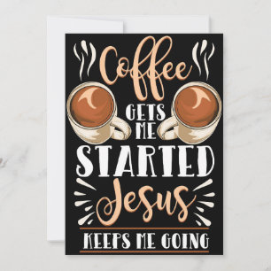 Kaffee Liebhaber Kaffee bringt mich in Schwung Jes Einladung