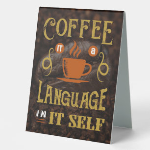 Kaffee Liebhaber Kaffee Sprache Tischaufsteller
