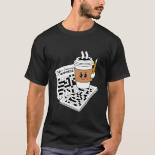 Kaffee-Liebhaber-Rätselspiel Lustiger Kreuzworträt T-Shirt