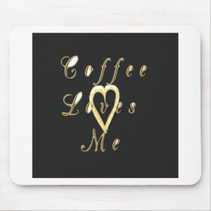 Kaffee liebt mich. mousepad
