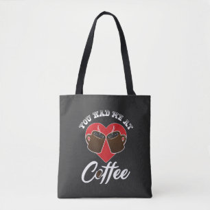 Kaffee Lover - Du hattest mich beim Kaffee Tasche