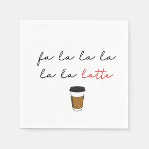 Kaffee Lover Fa la la latte Funny Christmas Serviette