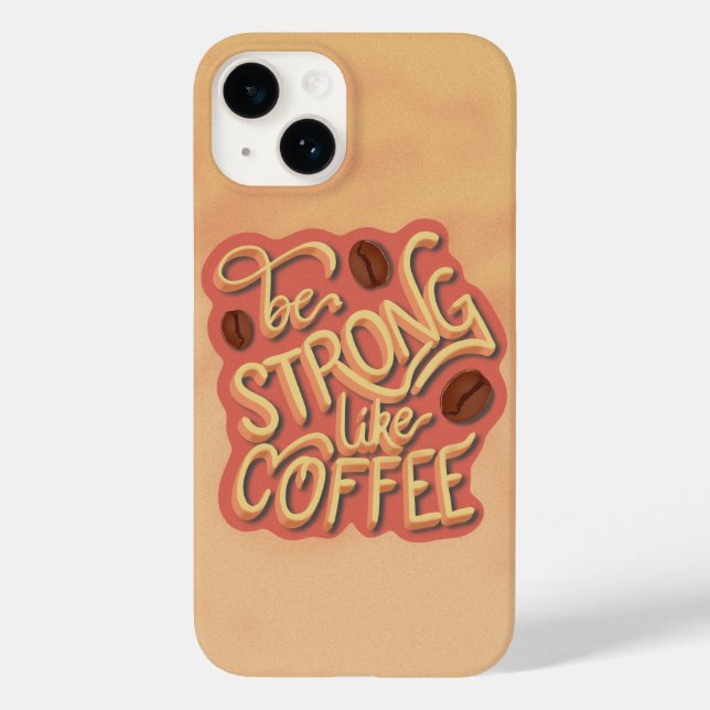 Kaffee Lover Geschenk | Motivierend Menge Case-Mate iPhone 14 Hülle (Rückseite)