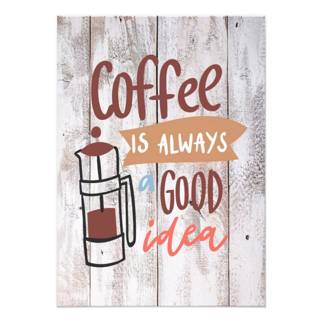 Kaffee Lover ist immer eine gute Idee Fotodruck (Vorne)