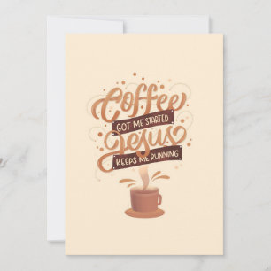 Kaffee Lover Kaffee und Jesus Einladung