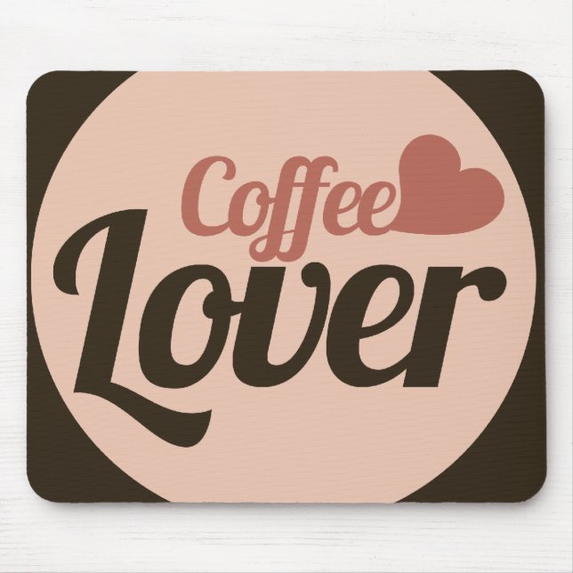 Kaffee Lover Mousepad (Vorne)