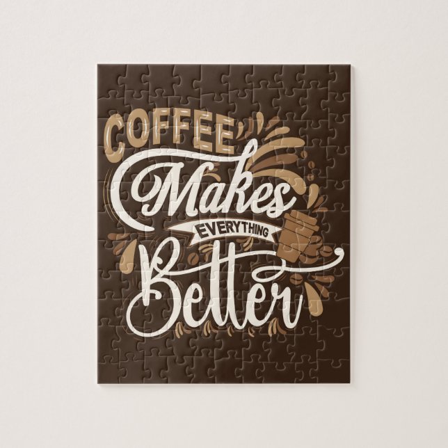 Kaffee macht alles besser (Vertikal)