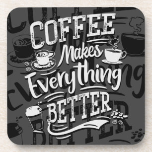 Kaffee macht alles besser - Barista Untersetzer